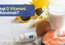 Hangi D Vitamini Kullanılmalı?