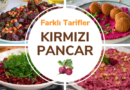 Kırmızı Pancar Tarifleri: İştah Kabartıcı Fikirler