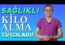 Kilo Artışı İçin Neler Yapılmalı?